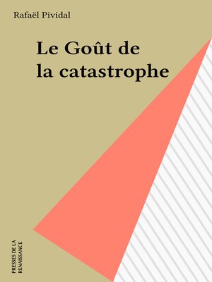 cover image of Le Goût de la catastrophe